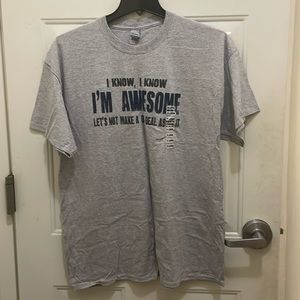 GRAPHIC T-SHIRT: NWT, I’m Awesome Size XL 100% Cotton.